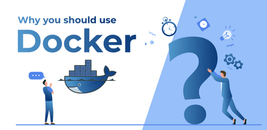 What is Docker and Why we should use it ?